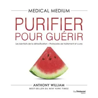 Medical-Medium-Purifier-pour-guerir.webp